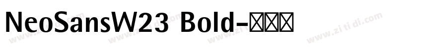 NeoSansW23 Bold字体转换